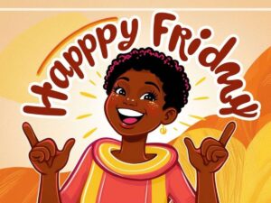 [100+HD] Good Morning African American Happy Friday Images